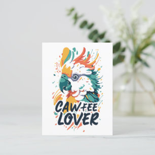 Cockatoo Coffee Lover Postcard