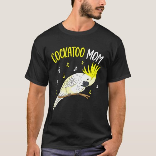 Cockatoo Mom Parrot Bird Women T_Shirt