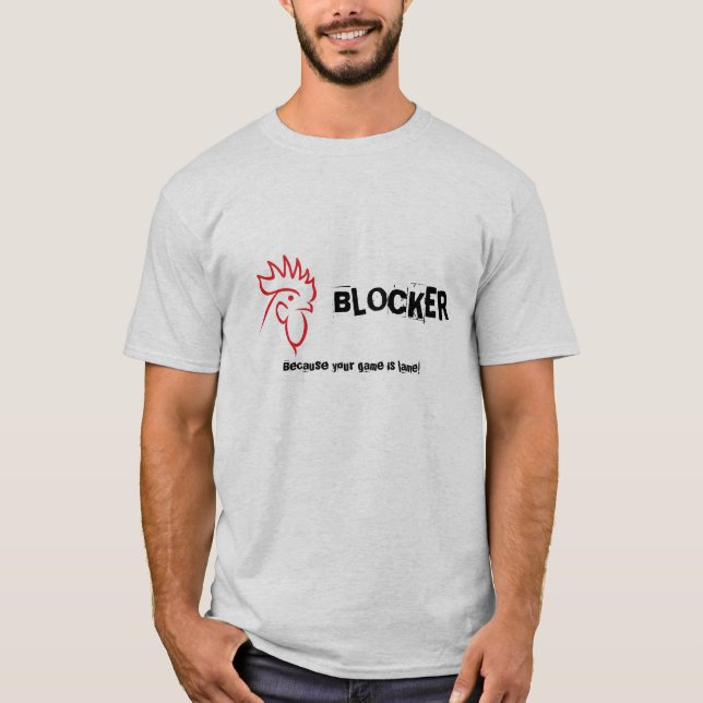 COCKBLOQUER lame game! T-Shirt (Front)