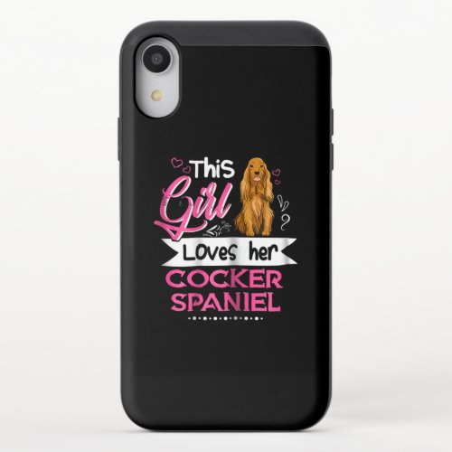 Cocker Gift  This Girl Loves Her Cocker Spaniel iPhone XR Slider Case