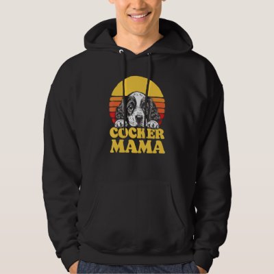 Cocker Mama Cute English Cocker Spaniel Puppy Mom  Hoodie