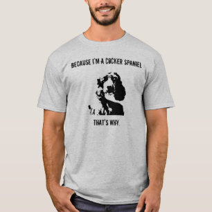 Cocker Spaniel Attitude T-Shirt Men