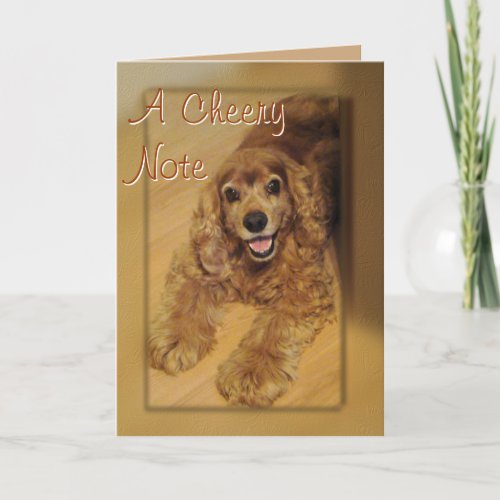 Cocker Spaniel Cheer You_customize any occasion Card