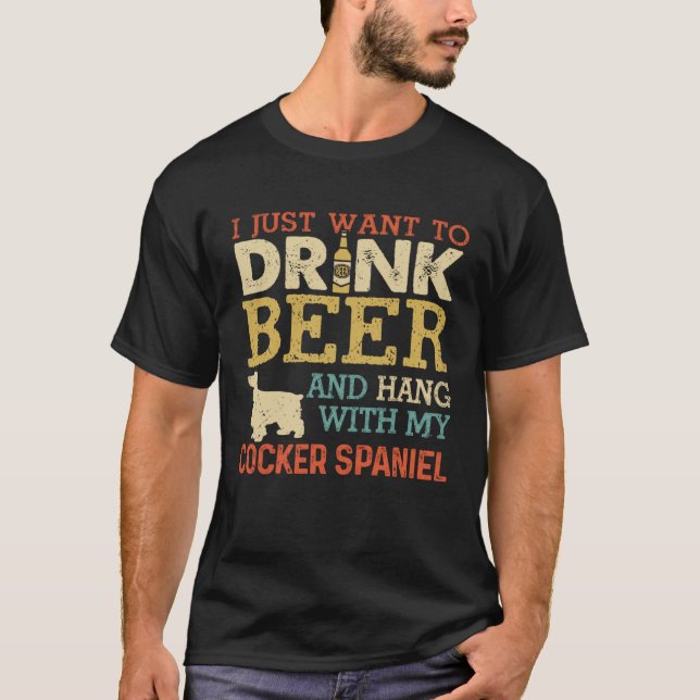 Cocker Spaniel Dad Drink Beer Hang With Dog  Vinta T-Shirt (Front)