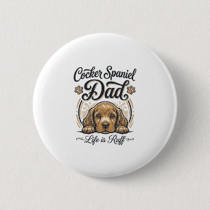 Cocker Spaniel Dad Life Is Ruff Vintage Dog Shirt_ Button