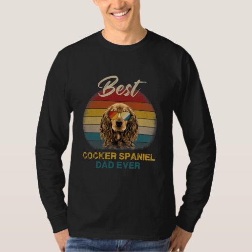 Cocker Spaniel Dog Best Dad Ever Father Day Retro T_Shirt