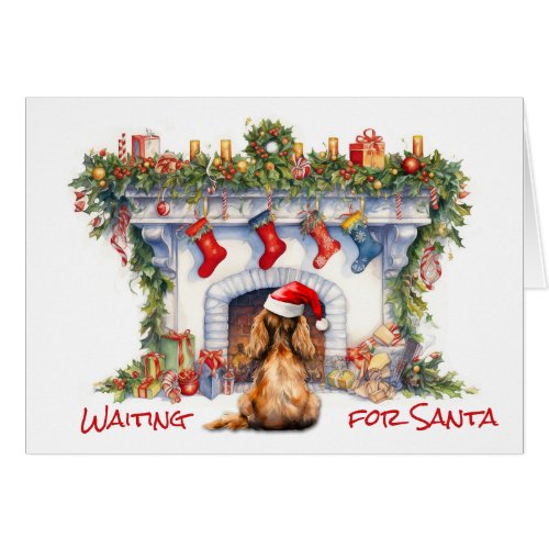 Cocker Spaniel Dog Santa Wait Christmas Fireplace
