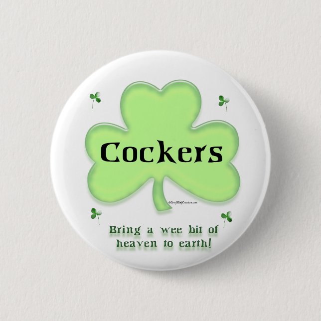 Cocker Spaniel Heaven; St. Patrick's day Cocker  Pinback Button (Front)