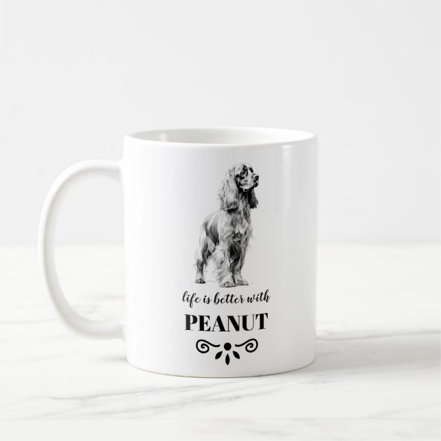 Cocker Spaniel Life is better with Custom Dog Name Coffee Mug (Left)