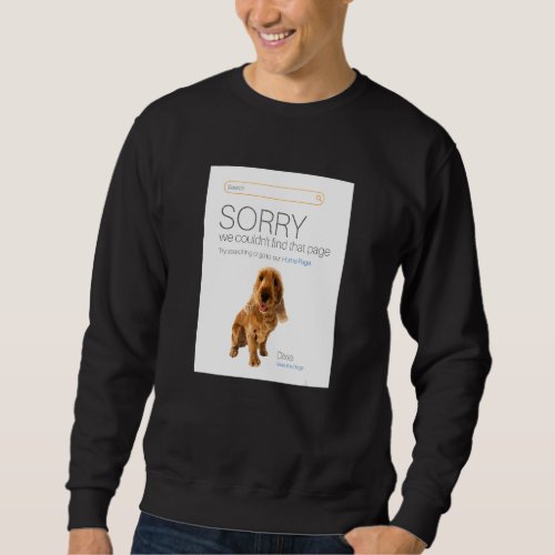 Cocker Spaniel Online Shop Ecommerce Seller 404 Do Sweatshirt