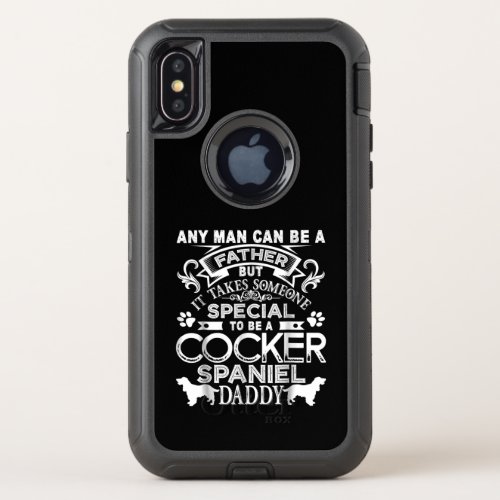 Cocker Spaniel  Special To Be A Cocker Spaniel Da OtterBox Defender iPhone XS Case