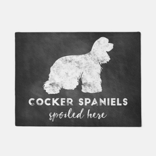 Cocker Spaniels Spoiled Here Vintage Chalkboard Doormat