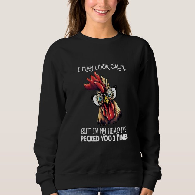 Cockerel Saying  Gockel Chicken Coop Chicken Coop  Sweatshirt (Front)