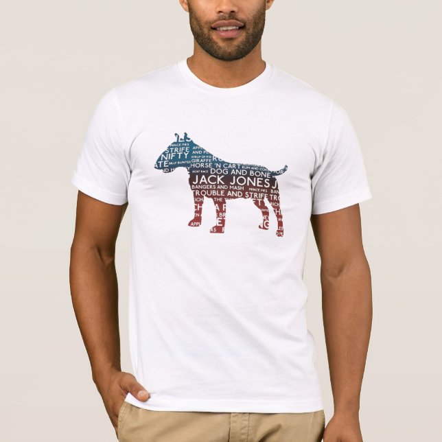 Cockney Slang Bull Terrier TShirt (Front)