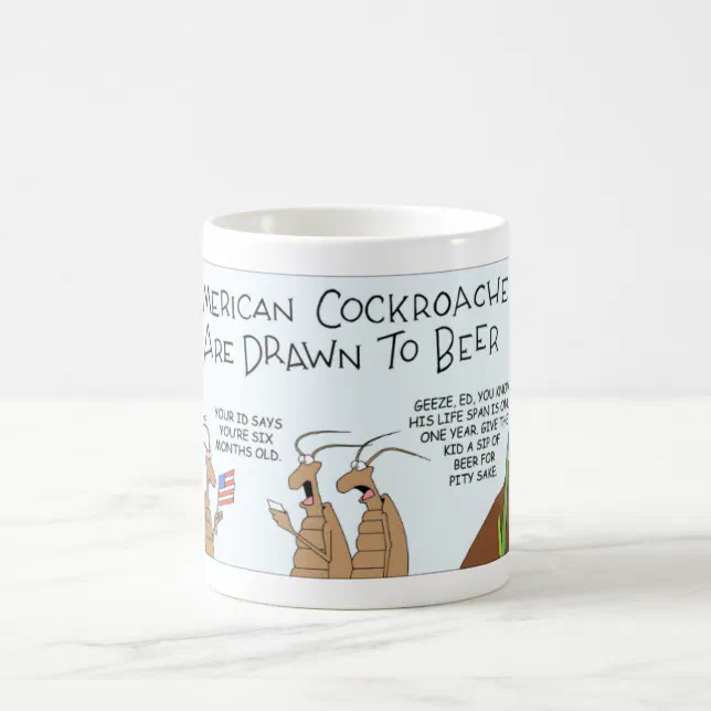 Cockroaches like beer coffee mug Zazzle