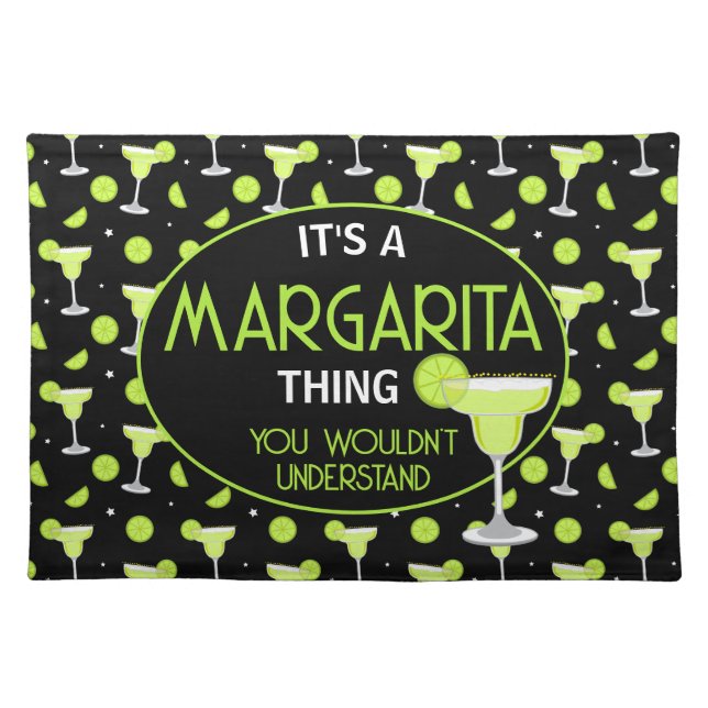 Cocktail Bar Funny Margarita Quote Cloth Placemat (Front)