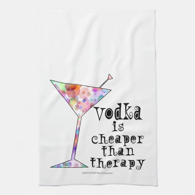 COCKTAIL BAR TOWELS, VODKA IS CHEAPER THAN THERAPY TOWEL (Vertical)