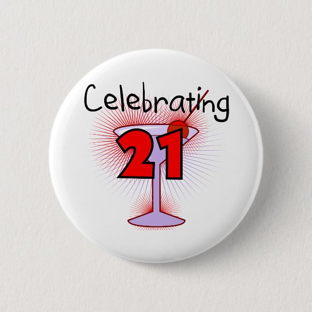 Cocktail Celebrating 21 Tshirts and Gifts Pinback Button (Front)