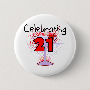 Cocktail Celebrating 21 Tshirts and Gifts Pinback Button