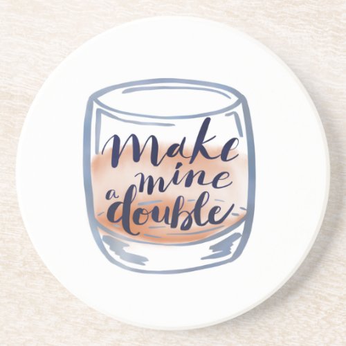 Cocktail coaster with a pun _ Make Mine a Double