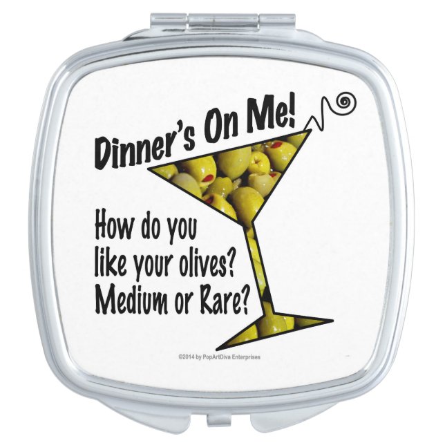 COCKTAIL COMPACT Dinner! Olives? Medium or Rare? Makeup Mirror (Front)