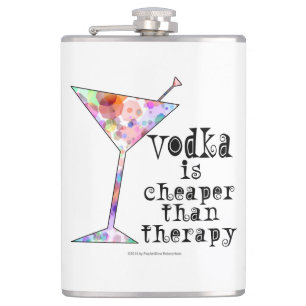 COCKTAIL FLASKS, VODKA IS CHEAPER THAN THERAPY FLASK