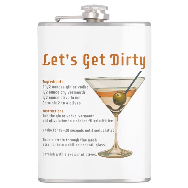 Cocktail Hour Let's Get Dirty Martini Recipe Flask (Front)