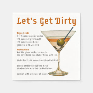 Cocktail Hour Let's Get Dirty Martini Recipe Napkins