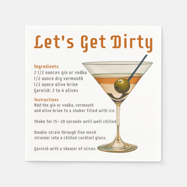 Cocktail Hour Let's Get Dirty Martini Recipe Napkins (Front)