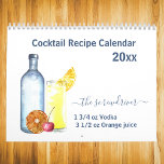 Cocktail Mixed Drink Recipes Alcohol Bar Calendar<br><div class="desc">This design may be personalized in the area provided by changing the photo and/or text. Or it can be customized by clicking Personalize this Template and then choosing the click to customize further option and delete or change the color of the background, add text, change the text color or style,...</div>
