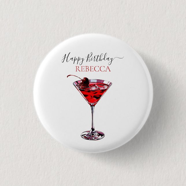 Cocktail Party Cherry Martini Happy Birthday Button (Front)