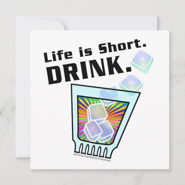 COCKTAIL PARTY INVITATIONS, Life is Short. DRINK. Invitation (Front)