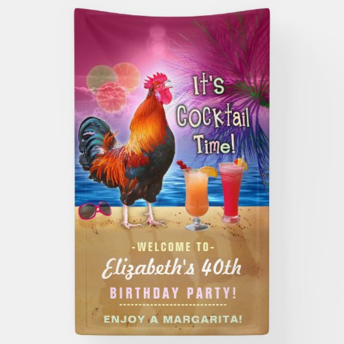 Cocktail Party Tropical Rooster Funny Birthday Banner