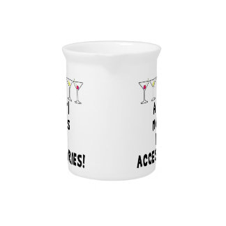 COCKTAIL PITCHER, GIRL NEEDS HER ACCESSORIES PITCHER