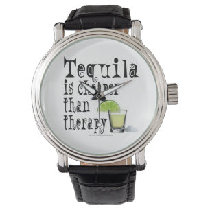 COCKTAIL WATCHES, TEQUILA IS CHEAPER THAN THERAPY WATCH