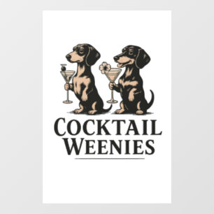 Cocktail Weenies Funny Dachshund Wiener Dog Window Cling