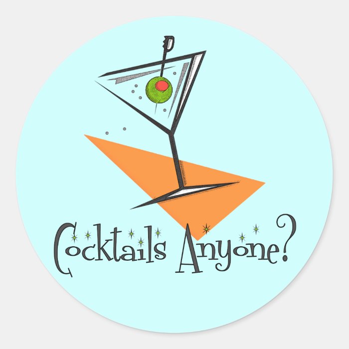 Cocktails Anyone? Sticker