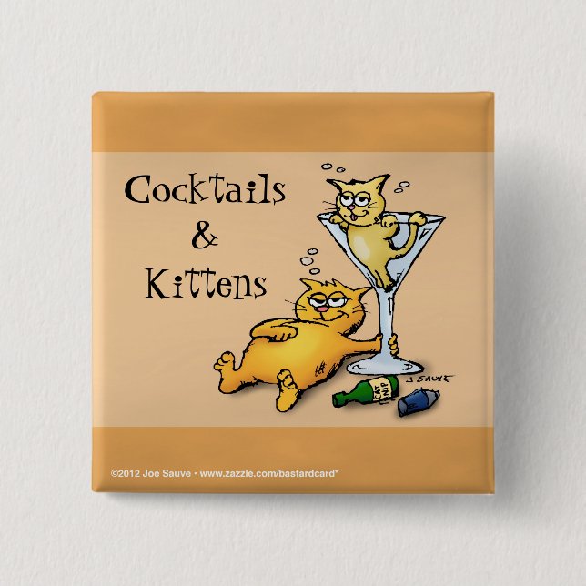 Cocktails & Kittens Gold Cartoon Button (Front)