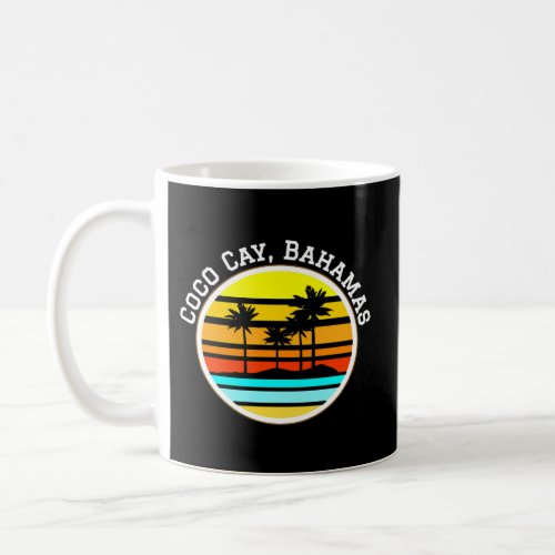 Coco Cay Bahamas Vacation Palm Trees Sunset Coffee Mug