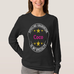 Coco Spoiling Grandkids Is My Specialty Grandmoth T-Shirt