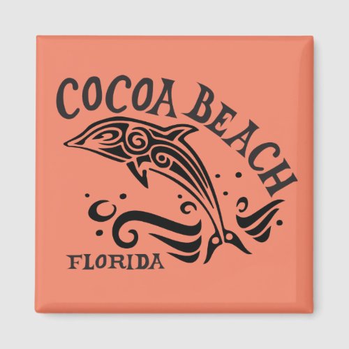 Cocoa Beach Florida with Dolphin Magnet