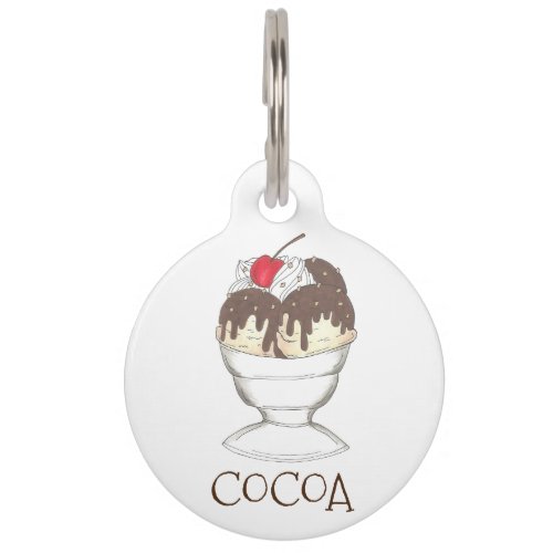 Cocoa Hot Fudge Ice Cream Sundae Dog Pet Tag