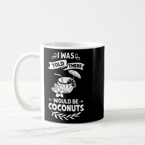 Coconut Milk Oil Water Cream Tree Fruit Palm Butte Coffee Mug