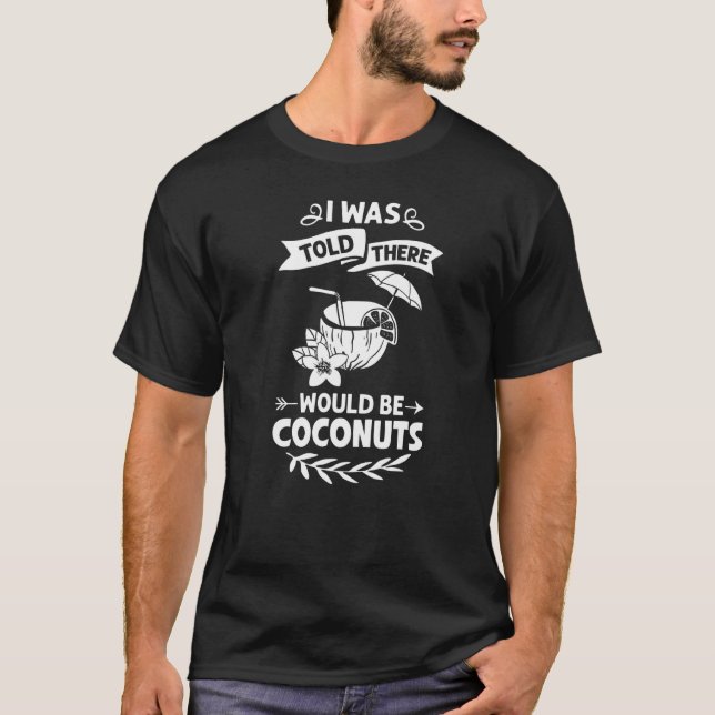 Coconut Milk Oil Water Cream Tree Fruit Palm Butte T-Shirt (Front)