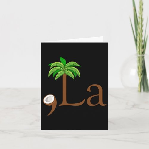 Coconut Palm Tree Comma  La Kamala Harris Preside Card