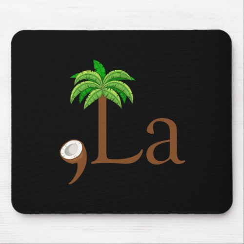 Coconut Palm Tree Comma  La Kamala Harris Preside Mouse Pad