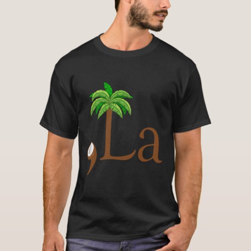 Coconut Palm Tree Comma  La Kamala Harris Preside T_Shirt