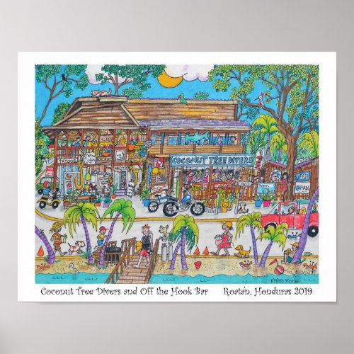 Coconut Tree Divers and Off the Hook Bar  Roatan Poster