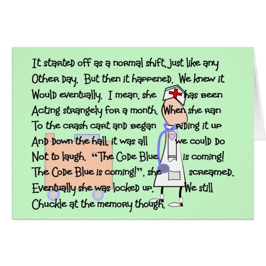 "Code Blue is Coming!"--Nurse Story Art Gifts (Front Horizontal)