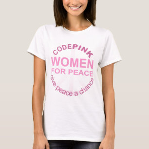 CODE Pink Women For Peace T-Shirt